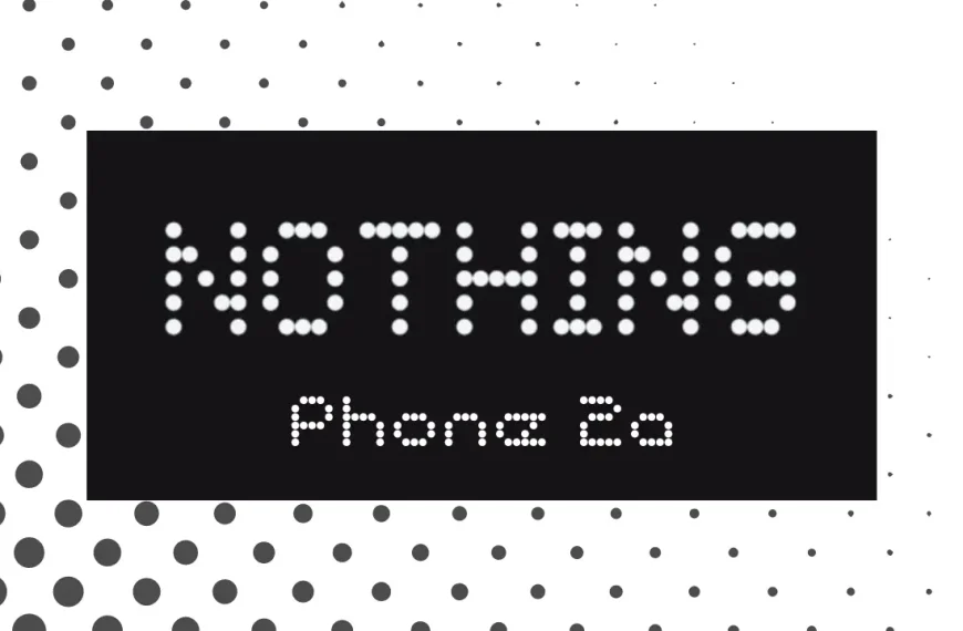 Nothing Phone 2a