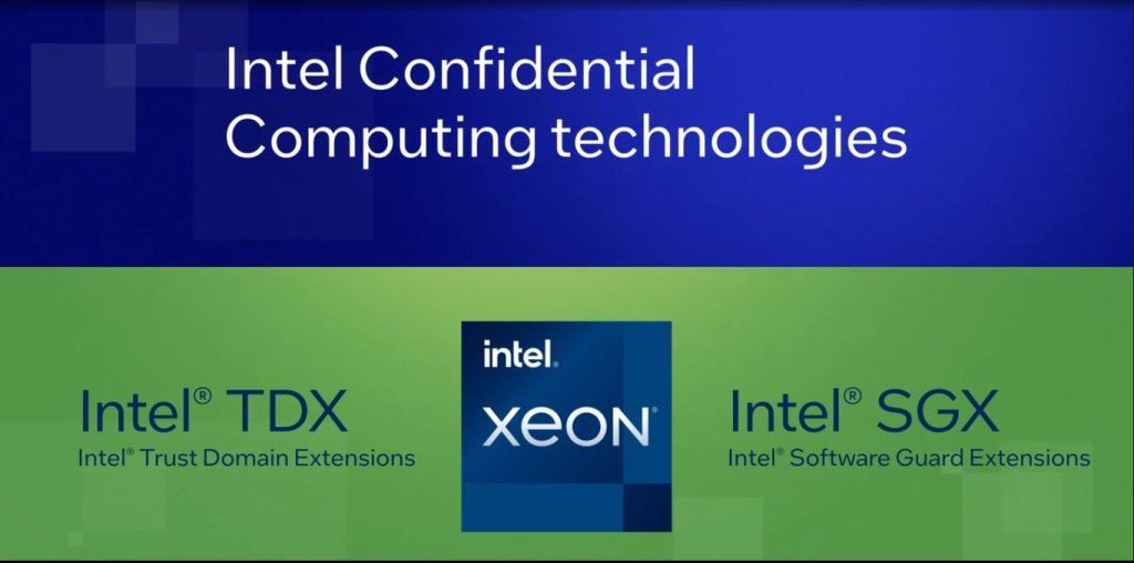 Intel Confidential Computing Technology