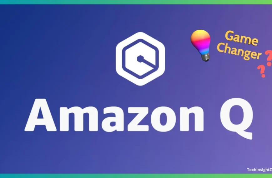 Is Amazon Q a Game Changer