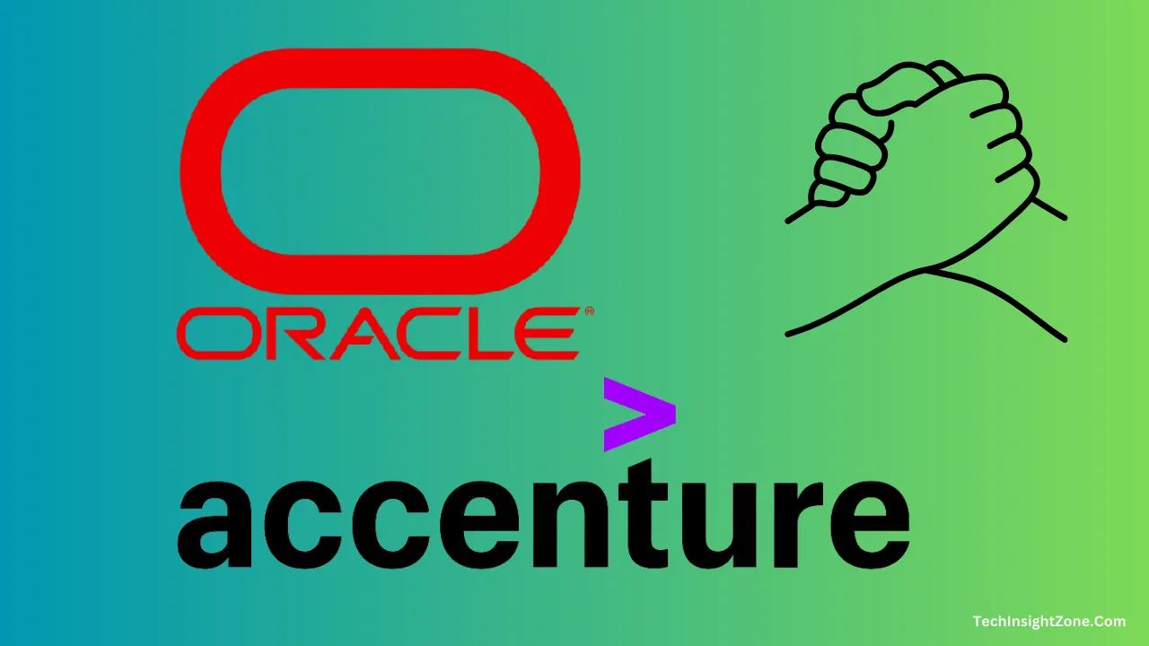 Accenture and Oracle are Collaborating
