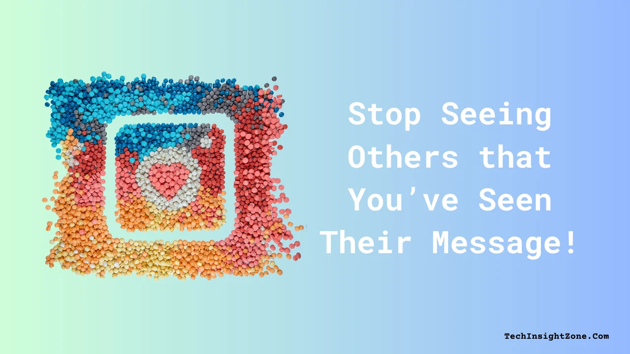 Disable Read Receipts on instagram