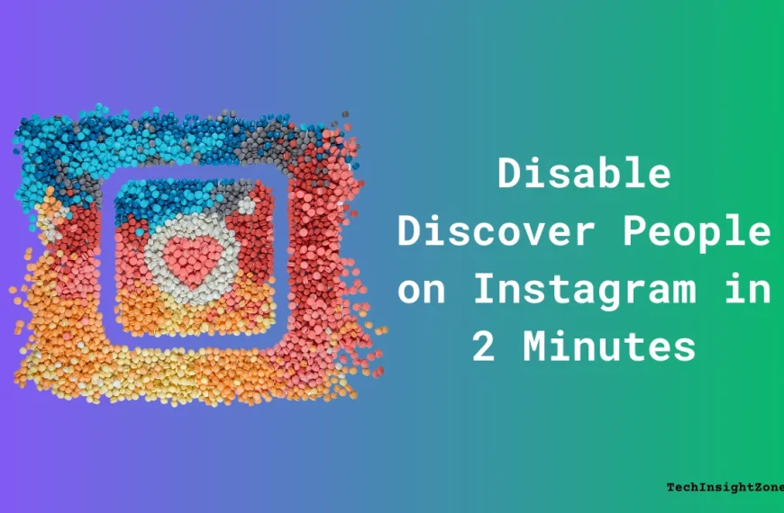 How to Disable Discover People on Instagram