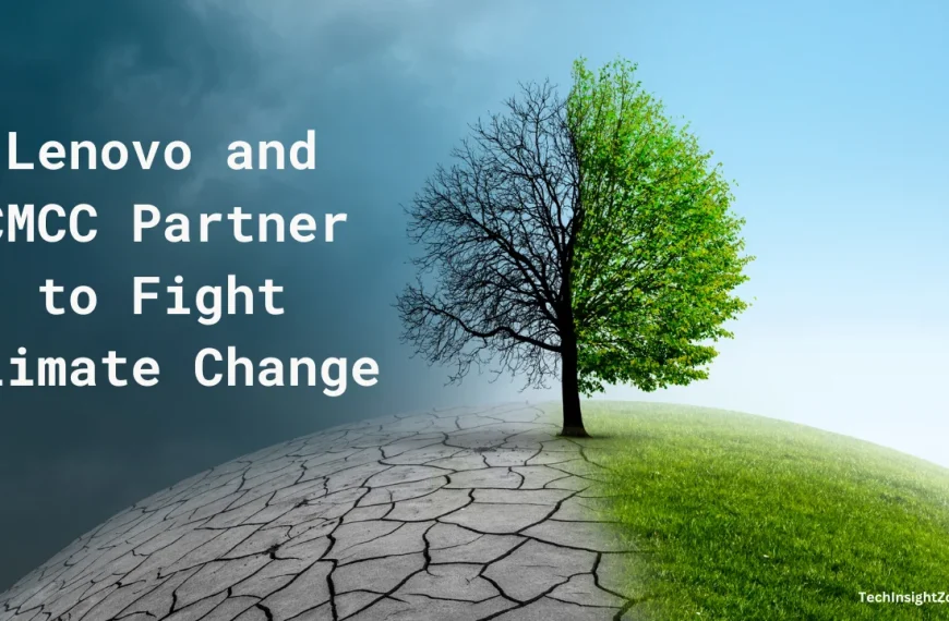 Lenovo and CMCC Partner to Fight Climate Change