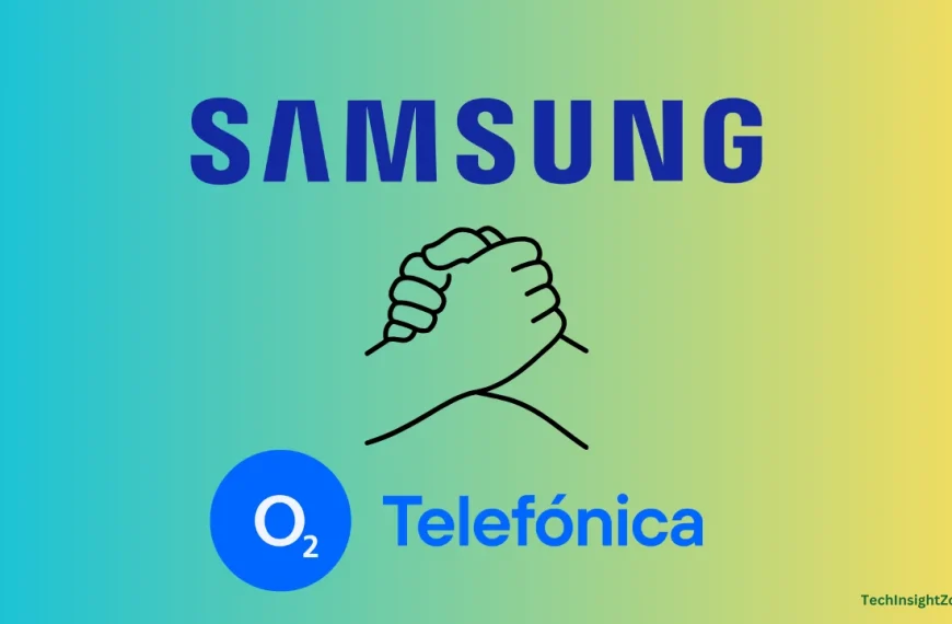 Samsung & O2 Telefonica Team Up