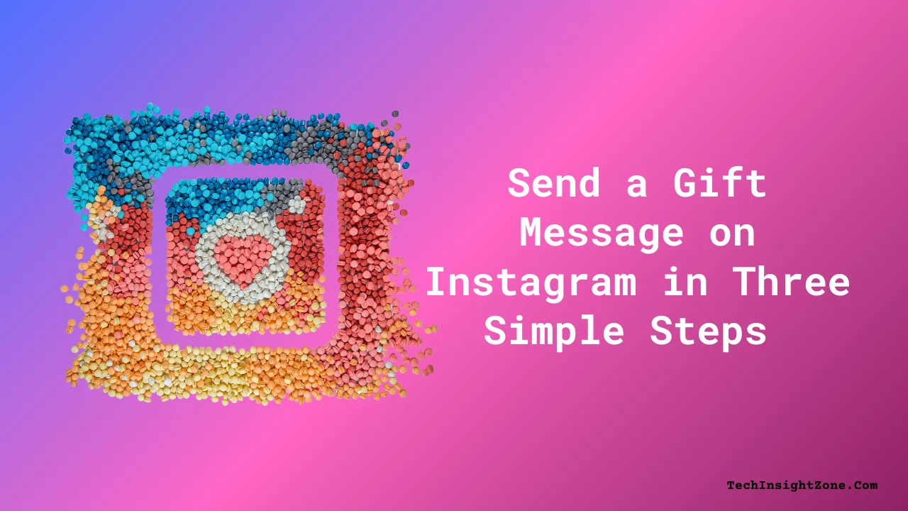 Send a Gift Message on Instagram