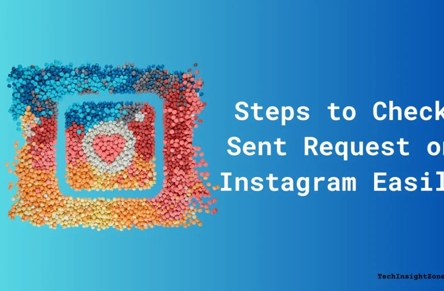 Steps to Check Sent Request on Instagram