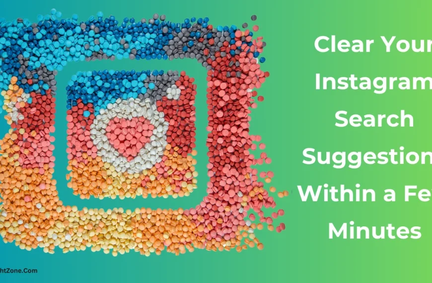 Steps to Clear Instagram Search Suggestions