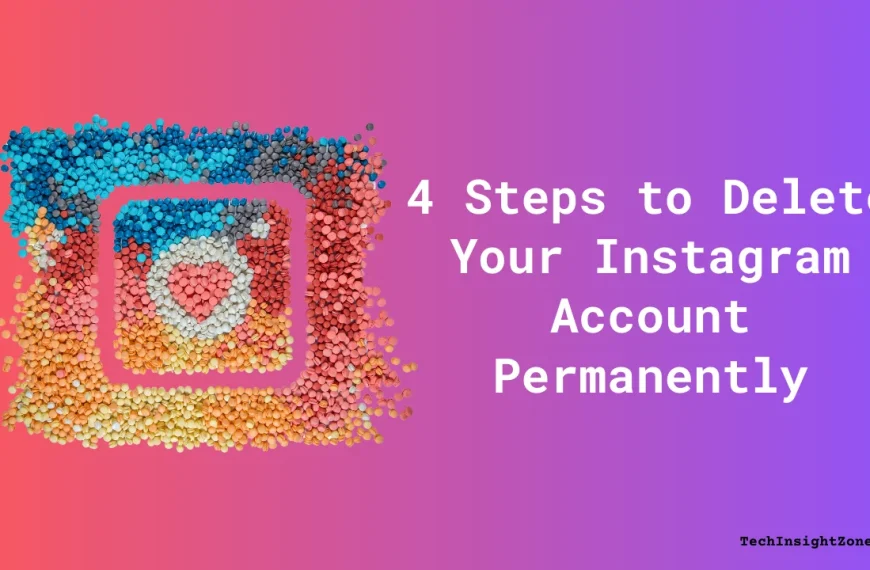 Delete Your Instagram Account Permanently