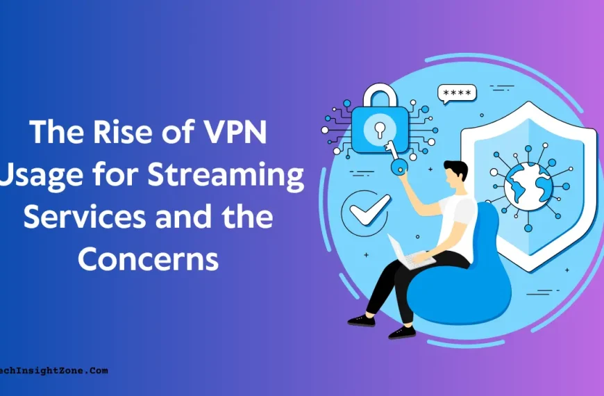 The Rise of VPN Usage