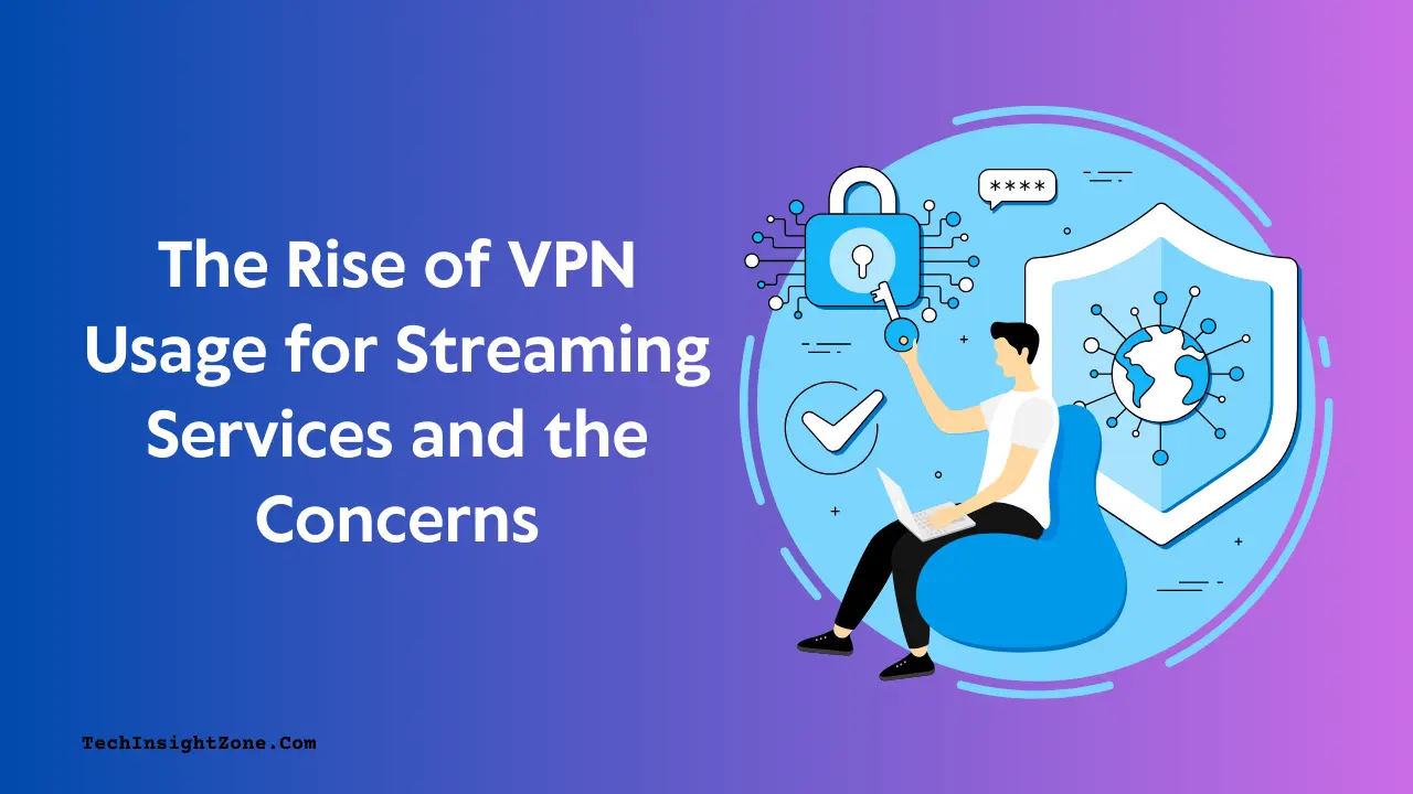 The Rise of VPN Usage