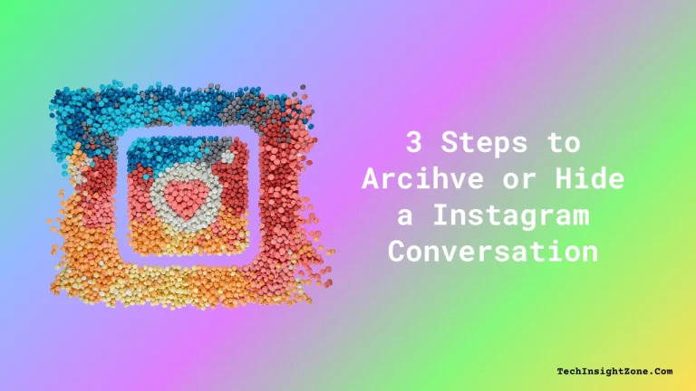 3 Steps to Arcihve a Instagram Message
