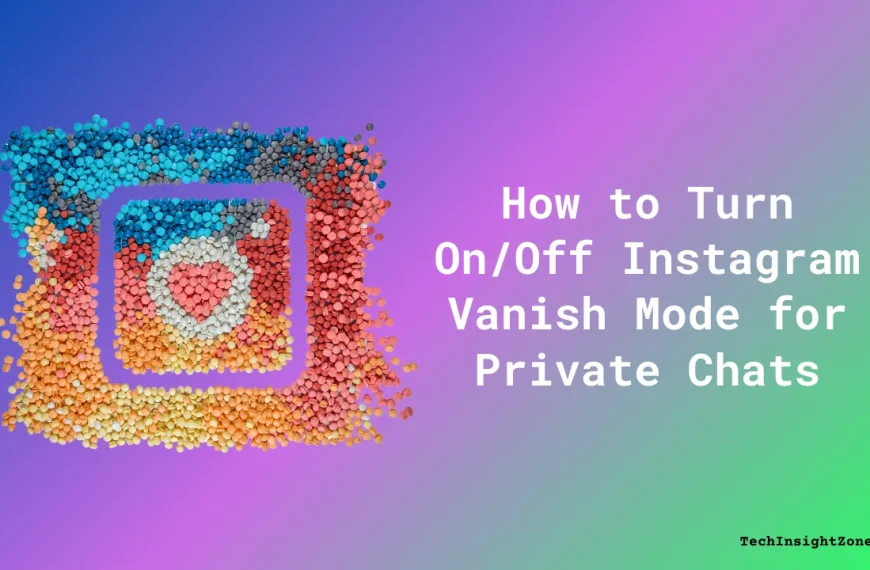 How to Turn OnOff Instagram Vanish Mode
