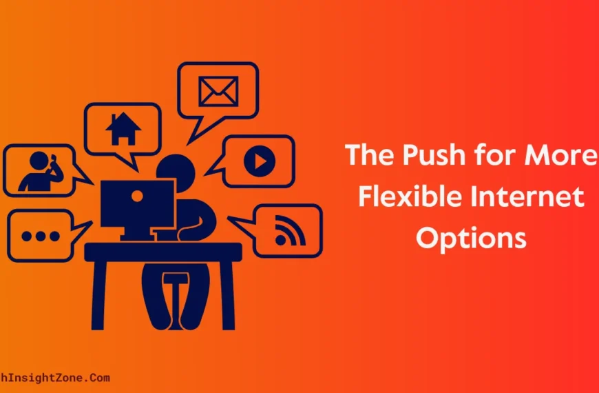 Consumers Want More Flexible Internet Plans