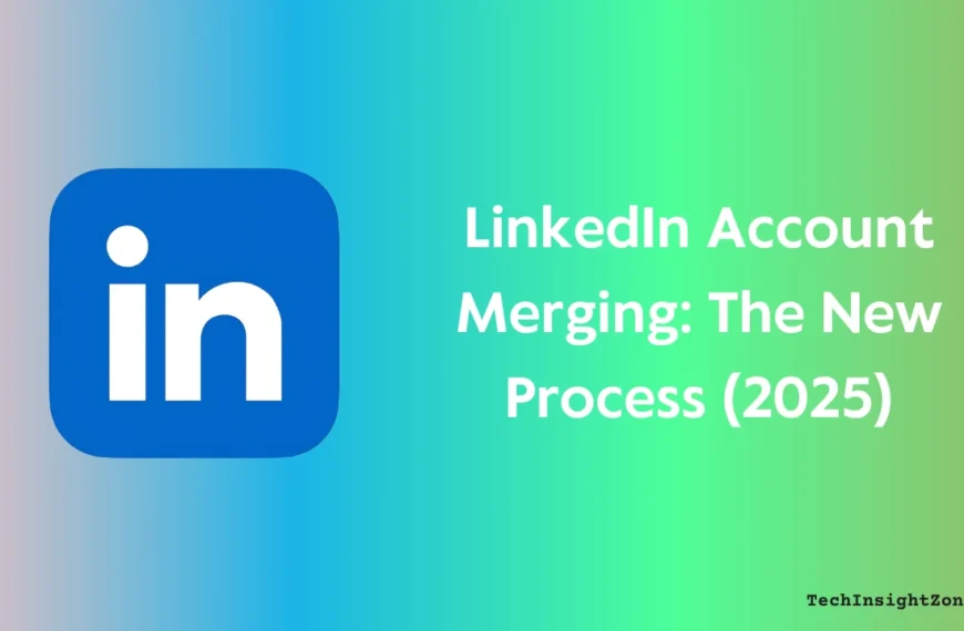 Merge LinkedIn Profiles