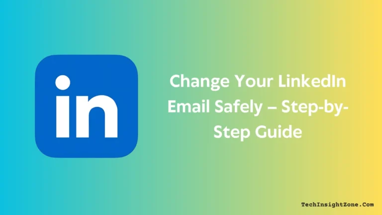 How to Change LinkedIn Email