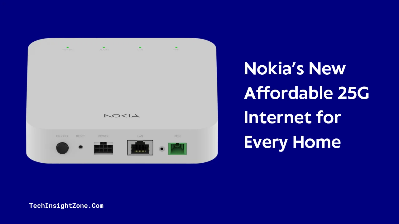 Nokia Unveils 25G PON Modems